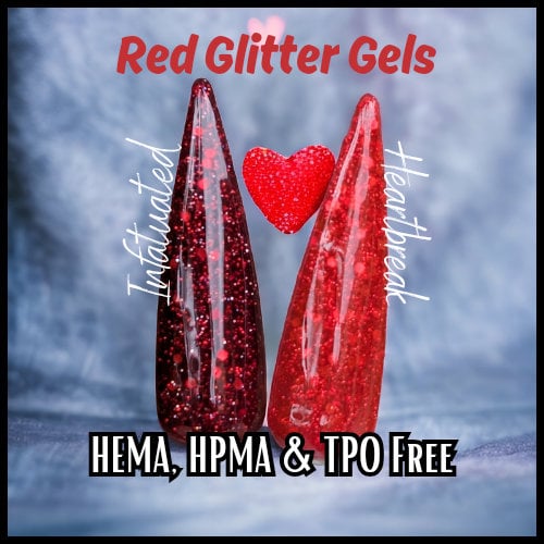 Infatuated and Heartbreak Red Glitter Gels | Bottle | HEMA, HPMA, TPO Free uv/led | 15ml | Gel Nails