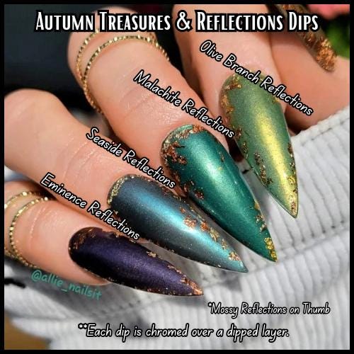 Chrome Jewel Mani | Malachite, Seaside, Eminence, Olive Branch, Mossy | Autumn Reflections Collection | Acrylic Nail Dip Powder