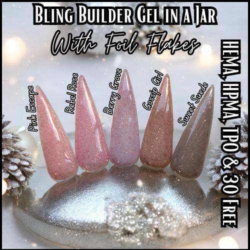 Builder Gel with Foil Flakes (Pink Escape, Rebel Rose, Berry Grove, Gossip Girl, Sweet Suede) - HEMA, HPMA, TPO Free